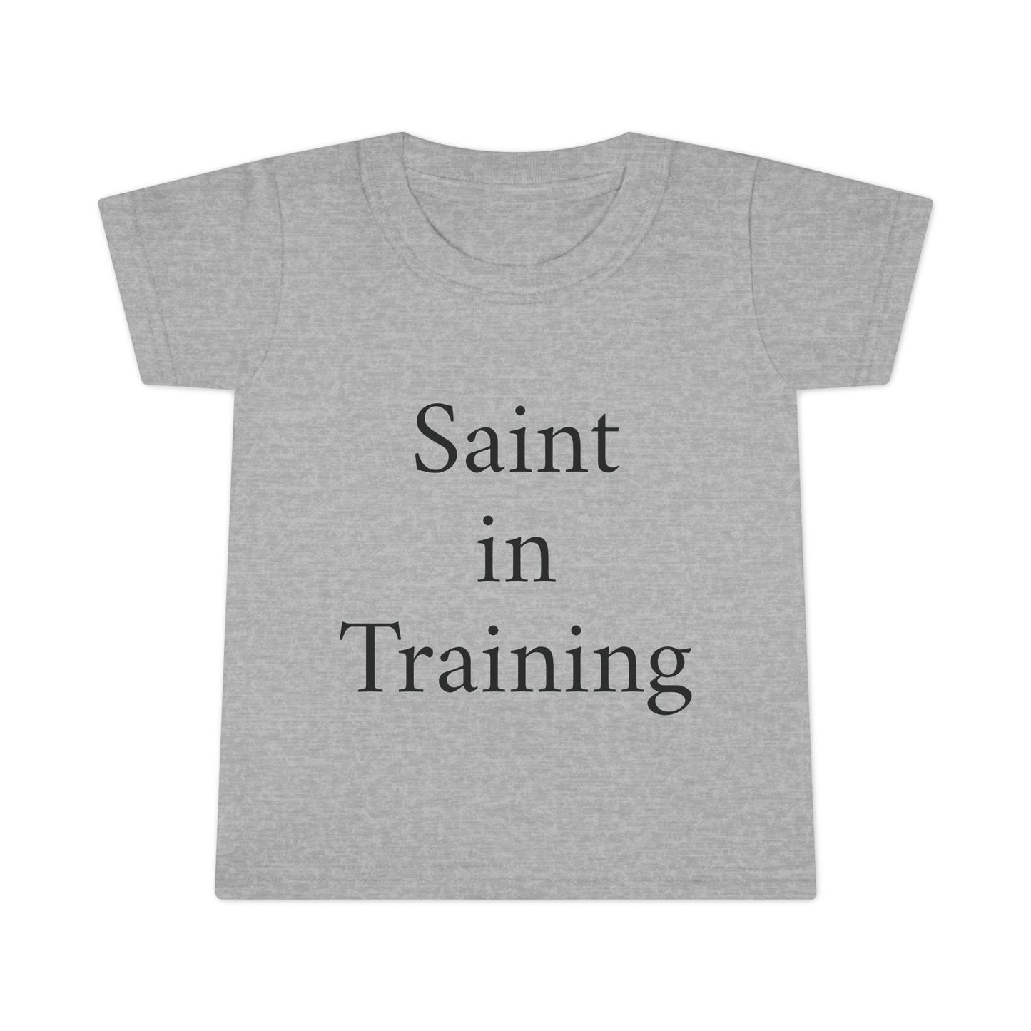 Toddler T-Shirt - "Saint in Training" Cute Catholic Baby Tee