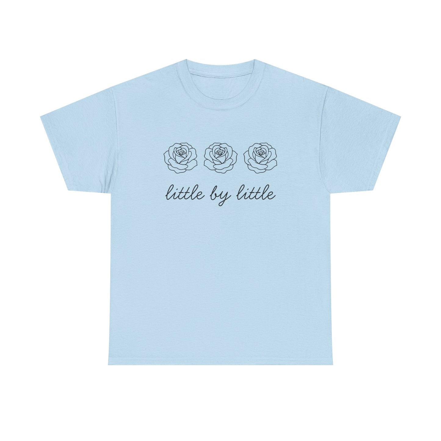 Little by little T-Shirt —Black Printing