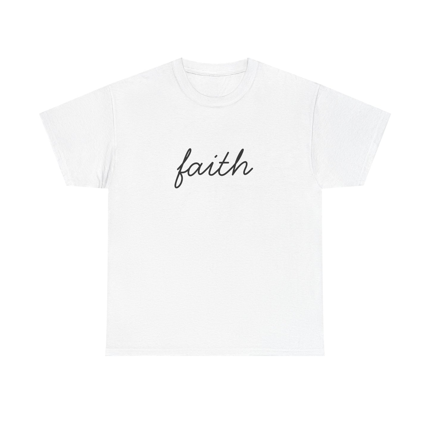 Faith Script T-Shirt —Black Printing