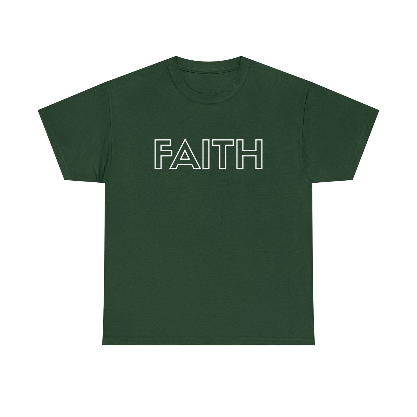 FAITH T-Shirt —White Printing