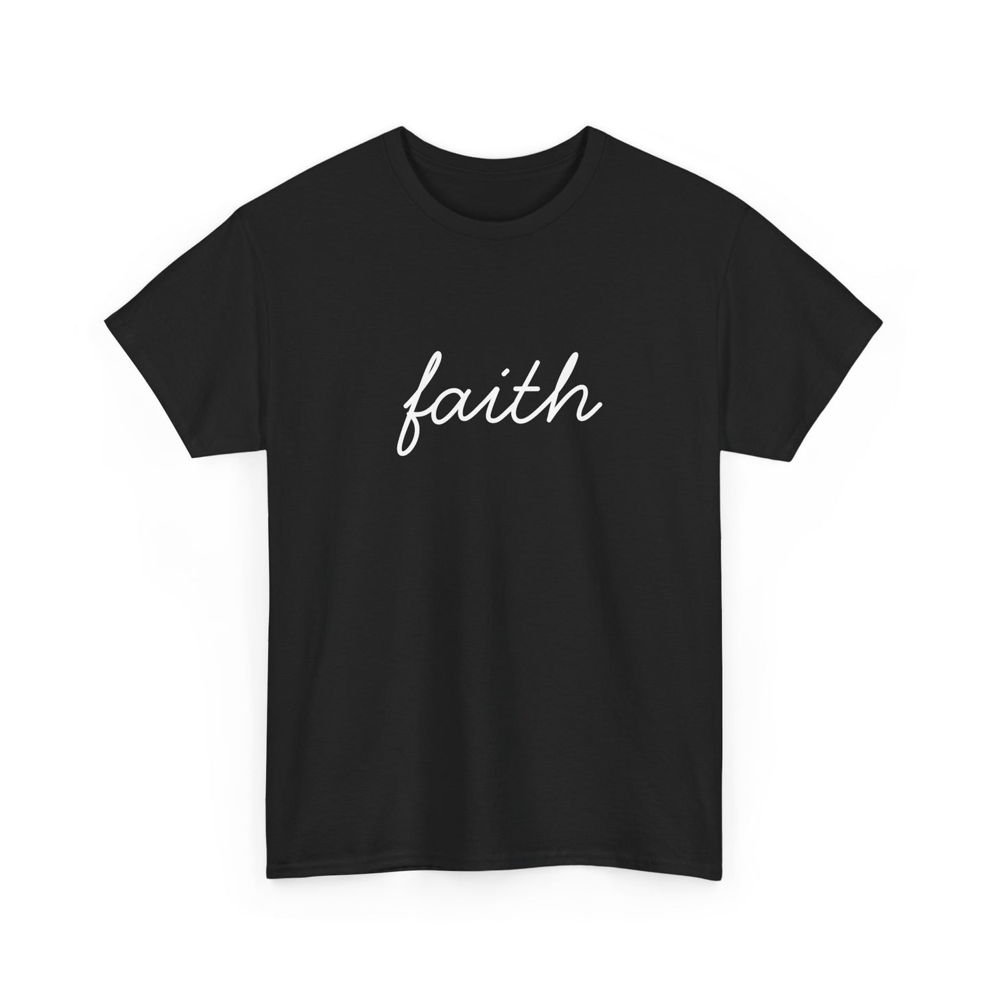 Faith Script T-Shirt —White Printing