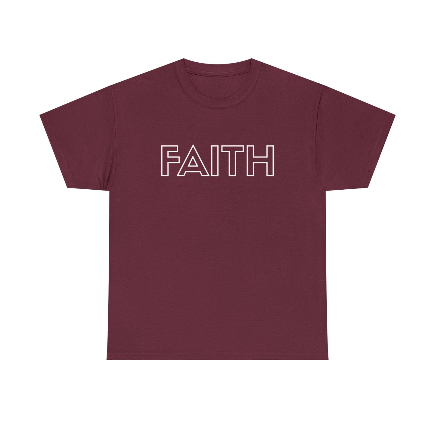 FAITH T-Shirt —White Printing