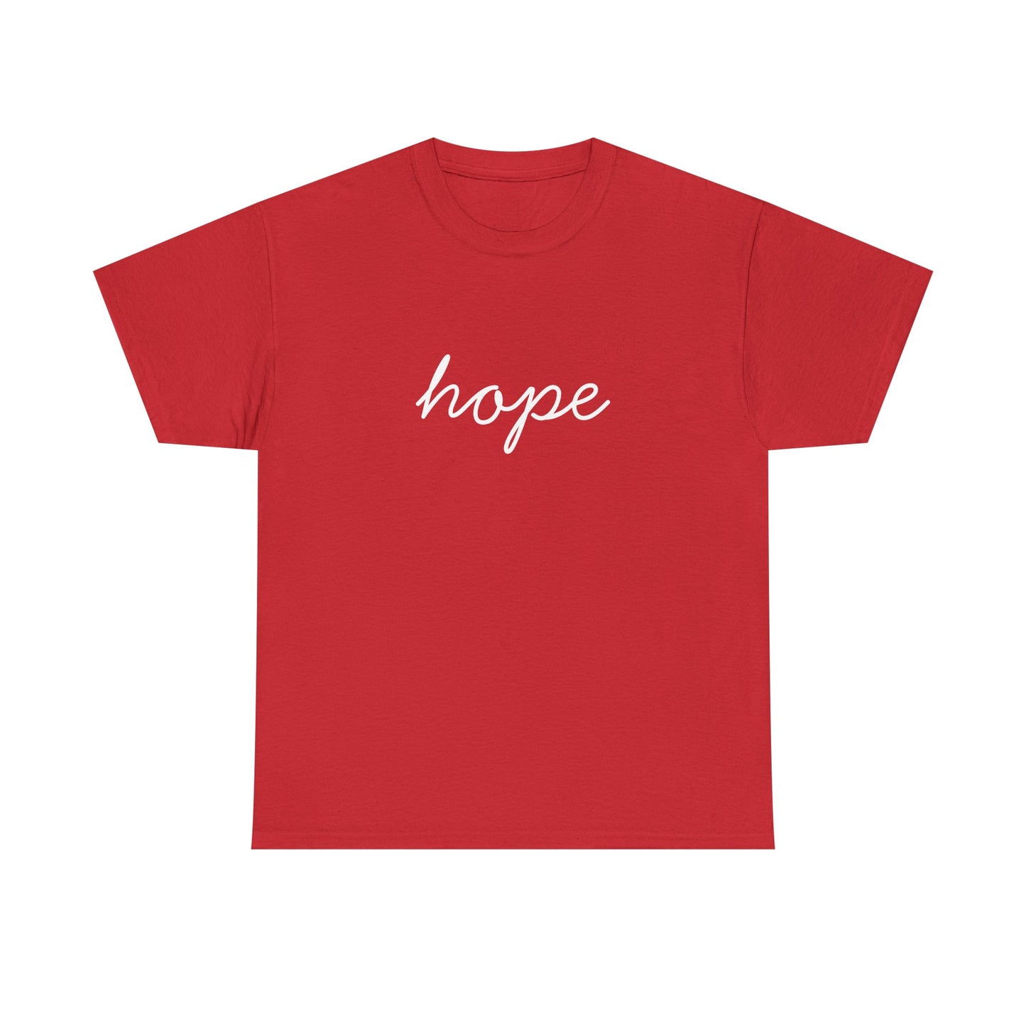 Hope Script T-Shirt —white Printing