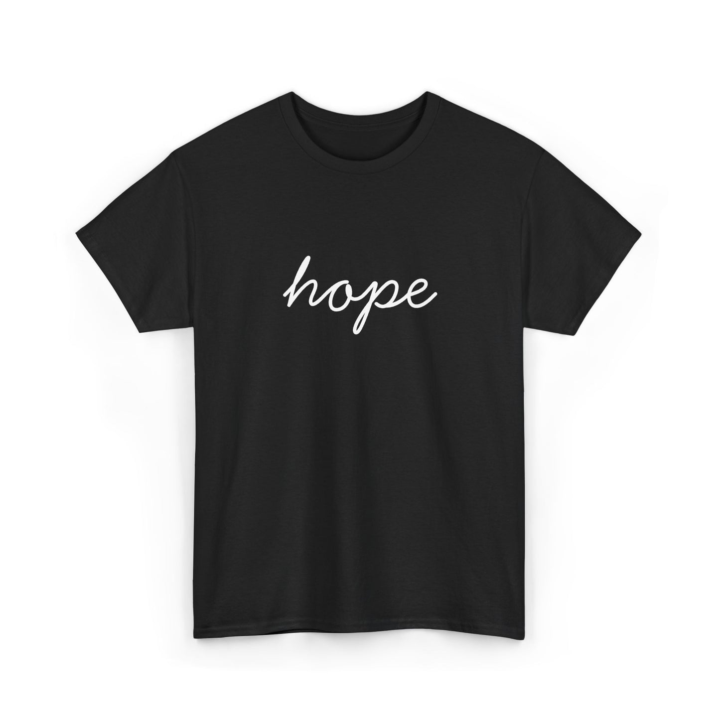 Hope Script T-Shirt —white Printing
