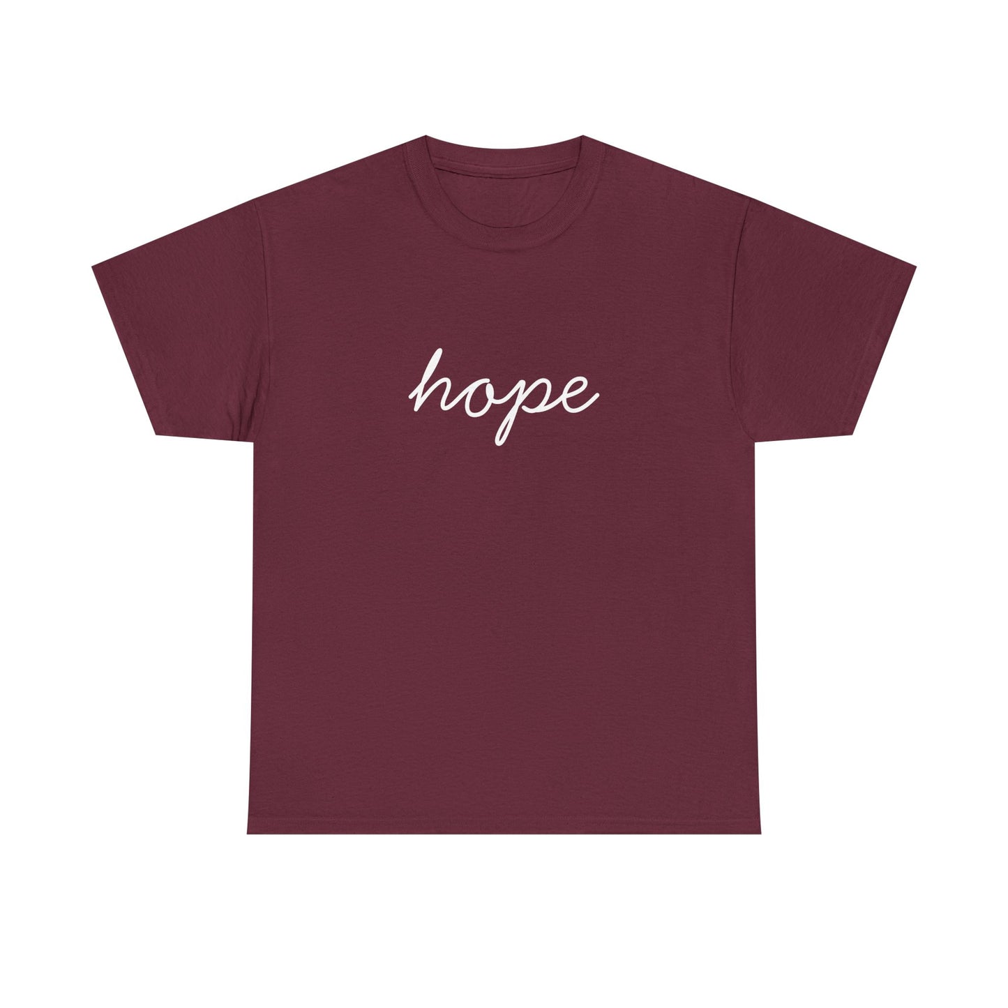 Hope Script T-Shirt —white Printing