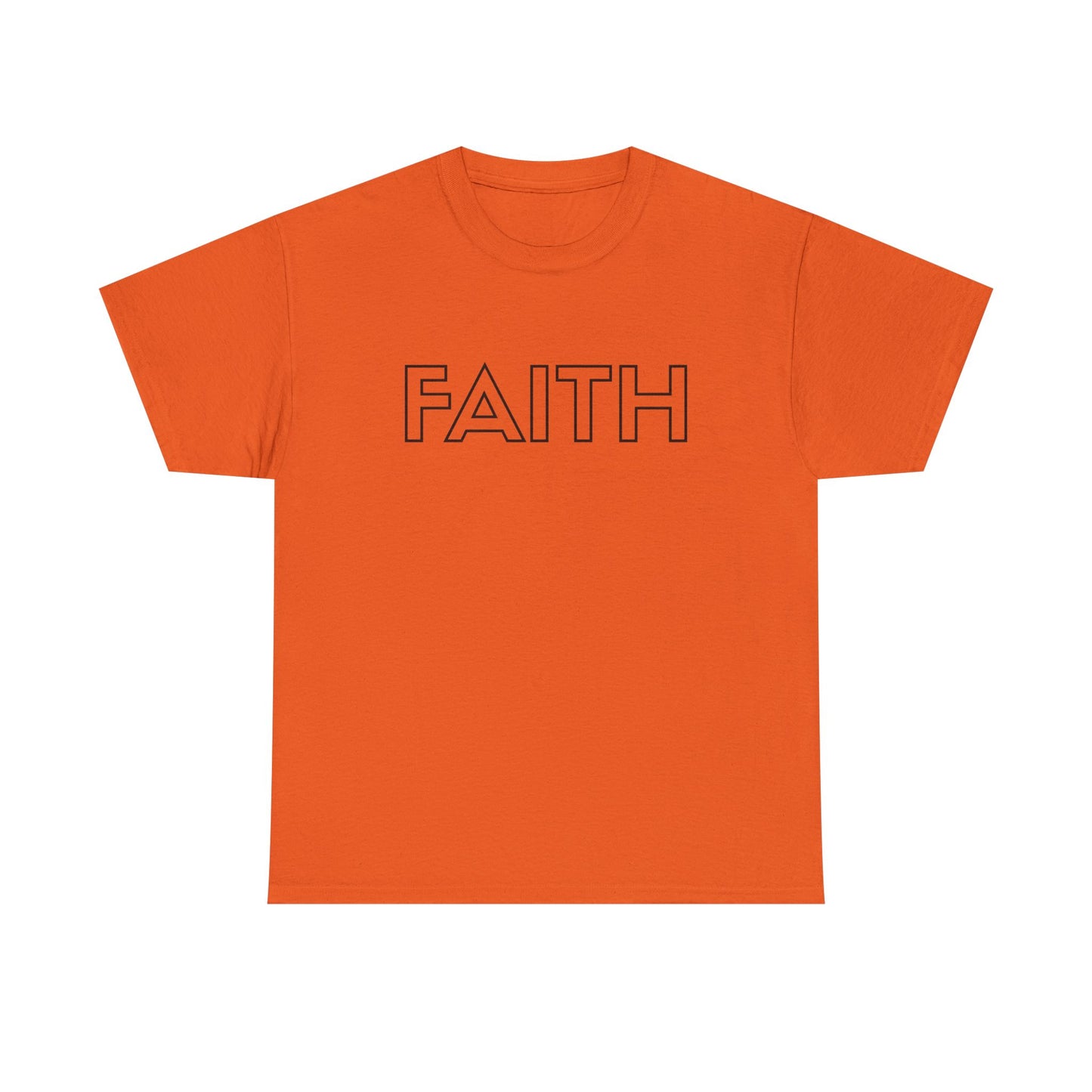 FAITH T-Shirt —Black Printing