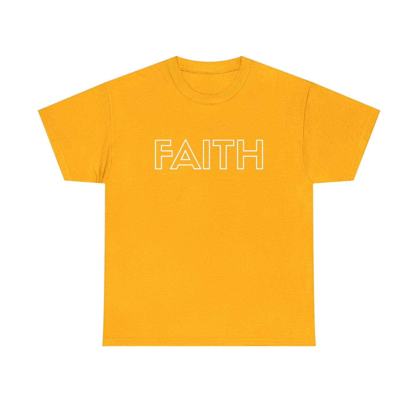 FAITH T-Shirt —White Printing