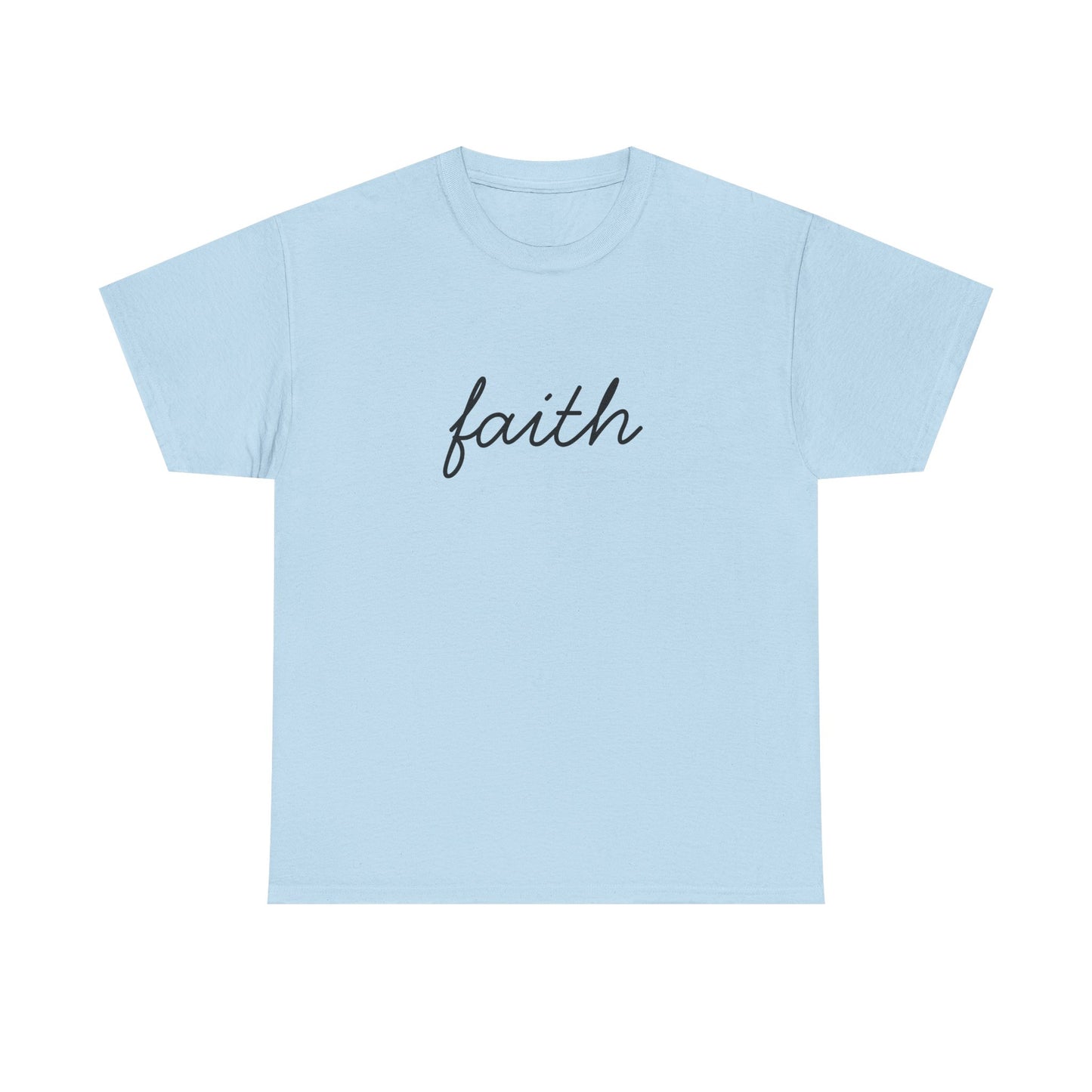 Faith Script T-Shirt —Black Printing