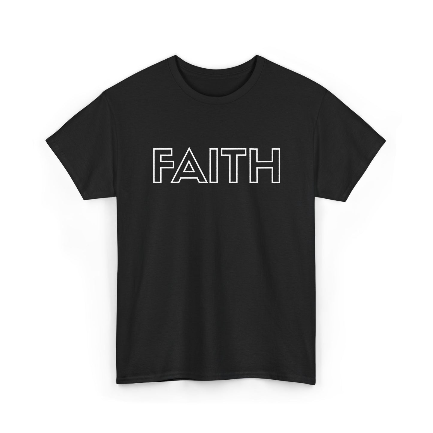 FAITH T-Shirt —White Printing