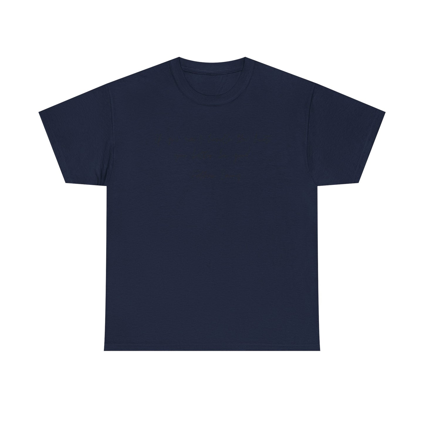 Be Good Father Larry T-Shirt —Black Printing