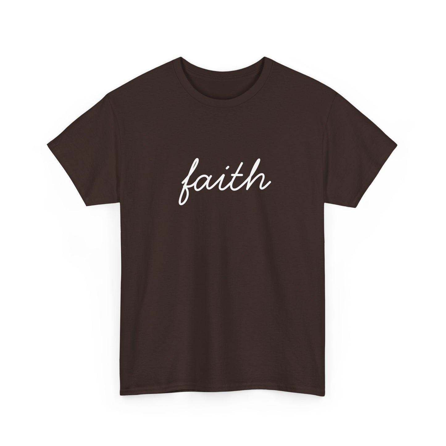 Faith Script T-Shirt —White Printing
