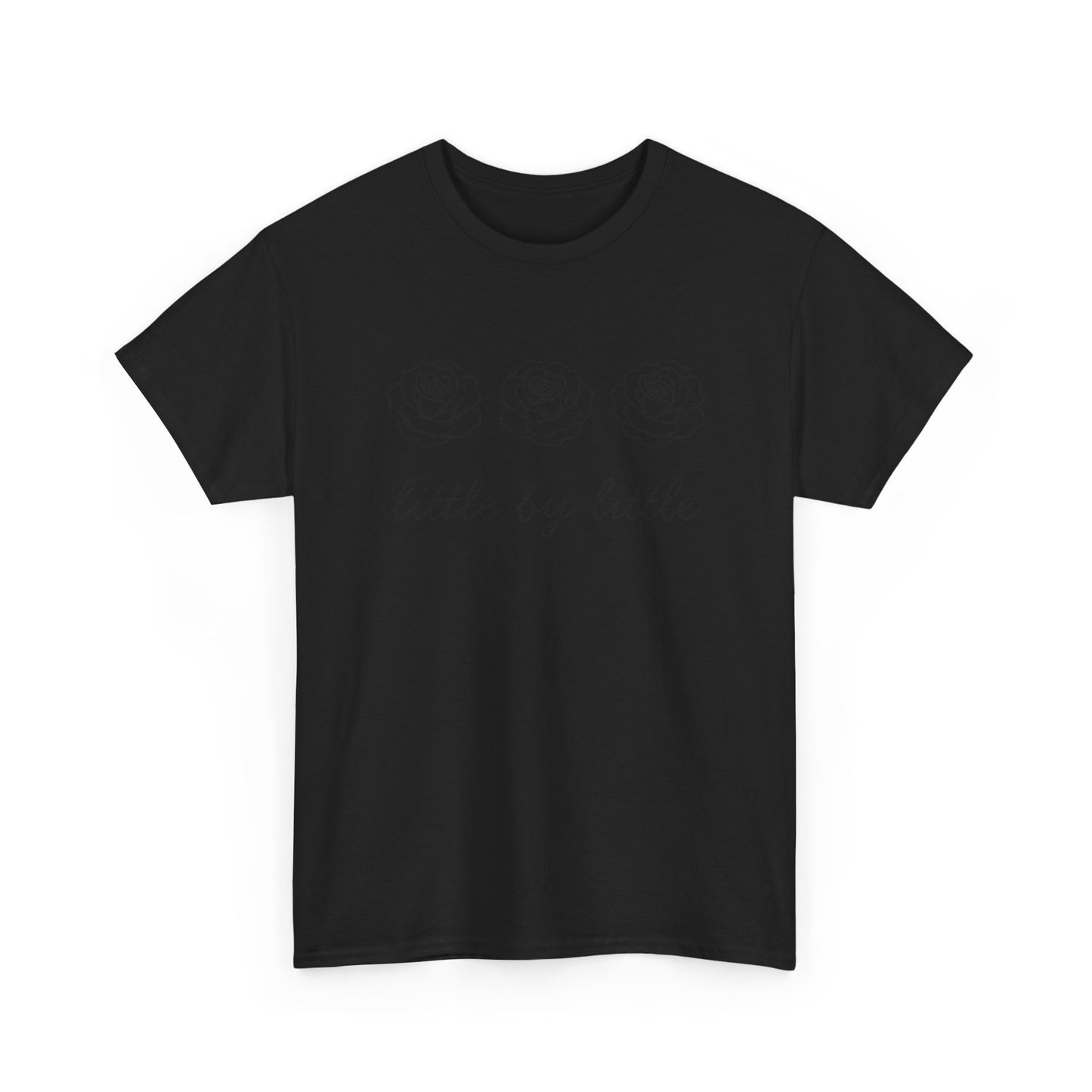 Little by little T-Shirt —Black Printing
