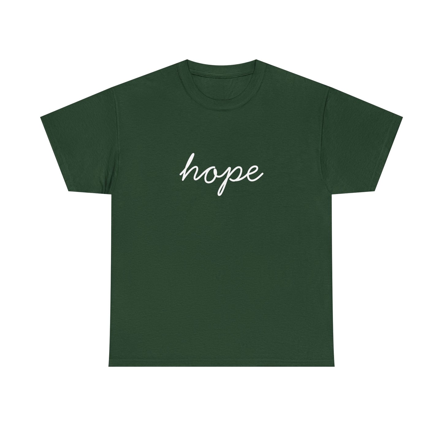 Hope Script T-Shirt —white Printing