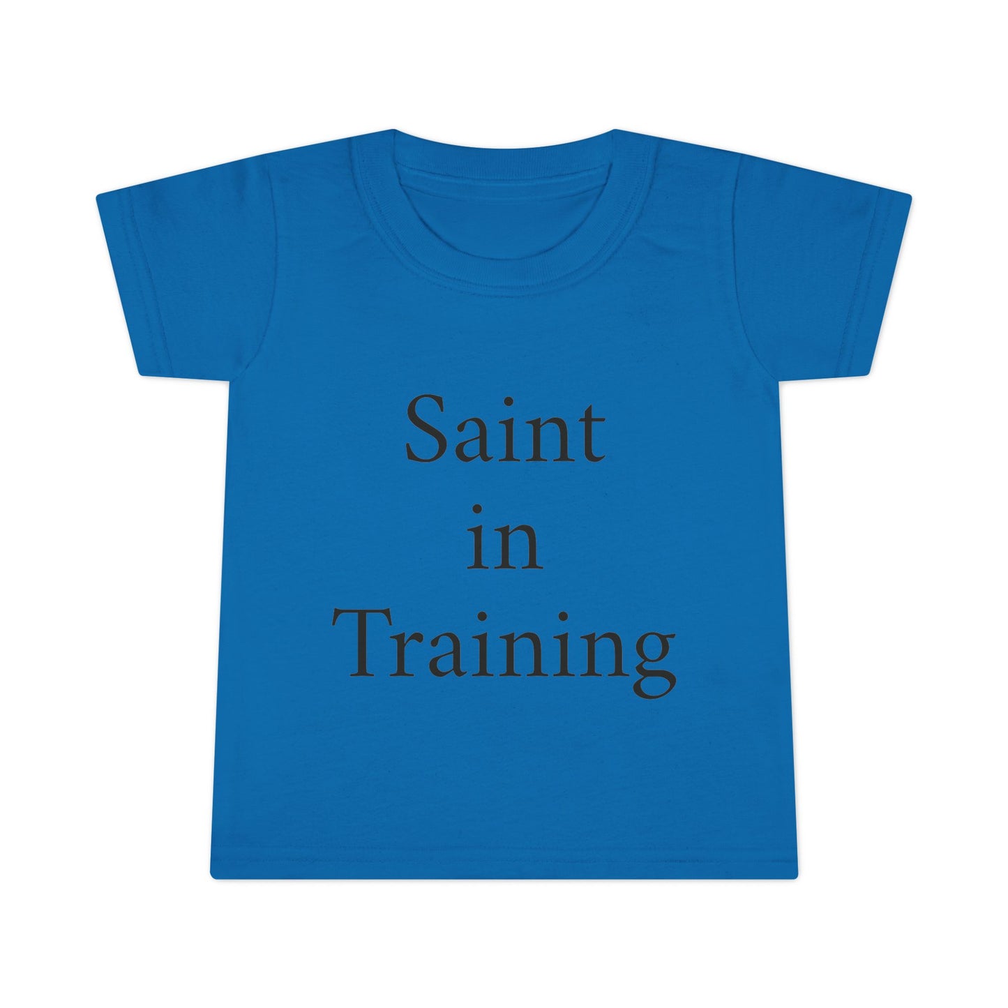 Toddler T-Shirt - "Saint in Training" Cute Catholic Baby Tee