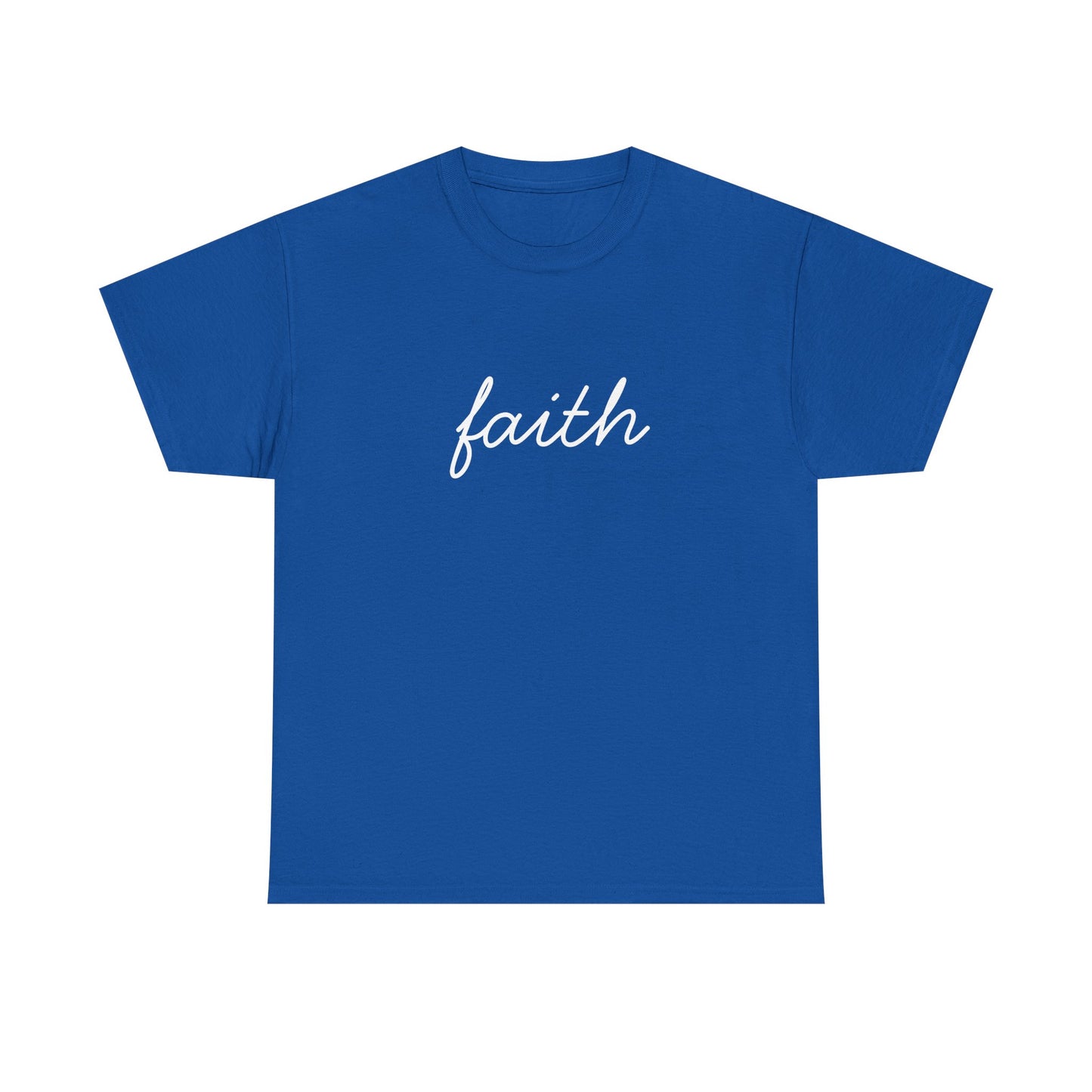 Faith Script T-Shirt —White Printing