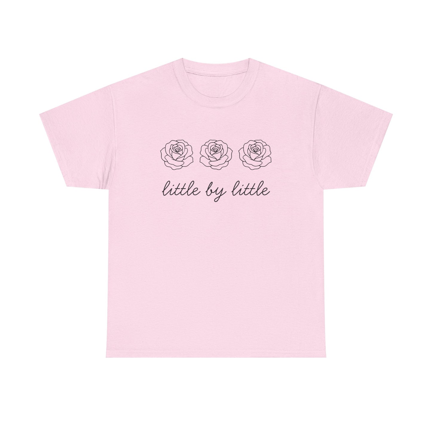 Little by little T-Shirt —Black Printing