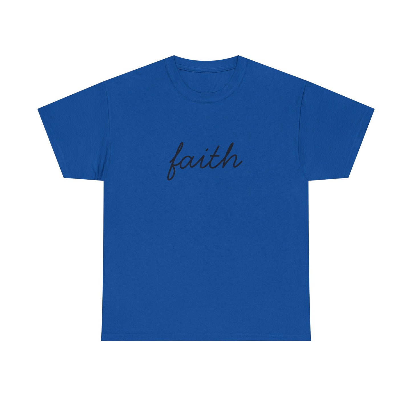 Faith Script T-Shirt —Black Printing