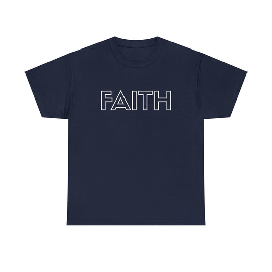 FAITH T-Shirt —White Printing
