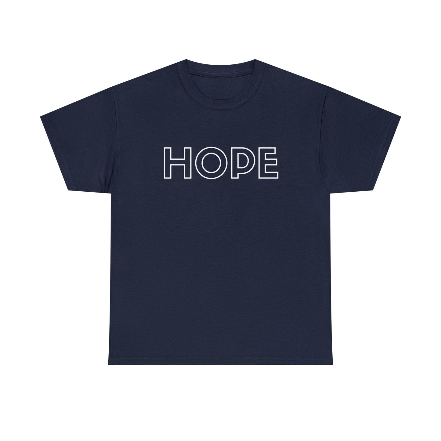 HOPE T-Shirt —white Printing
