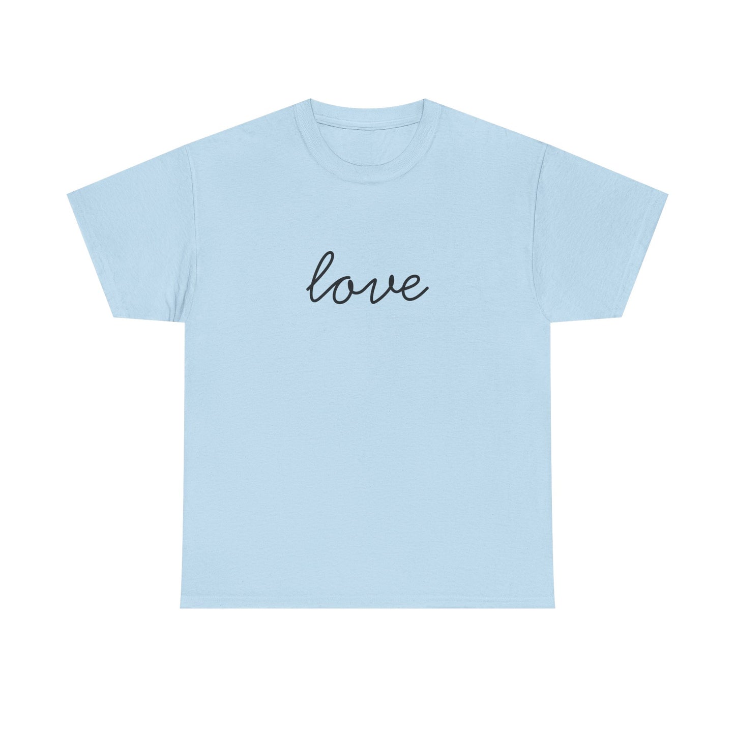 Love Script T-Shirt —Black Printing