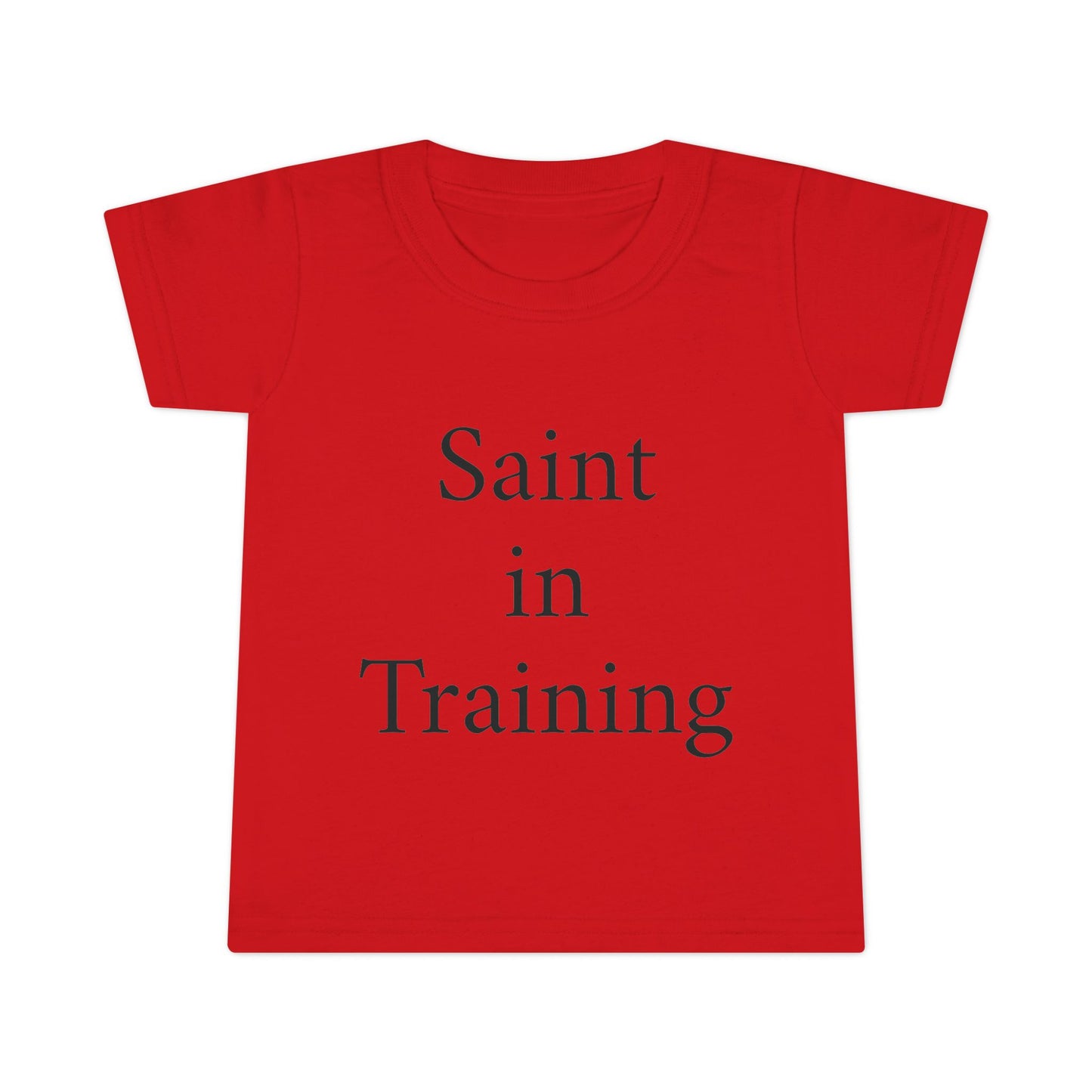 Toddler T-Shirt - "Saint in Training" Cute Catholic Baby Tee