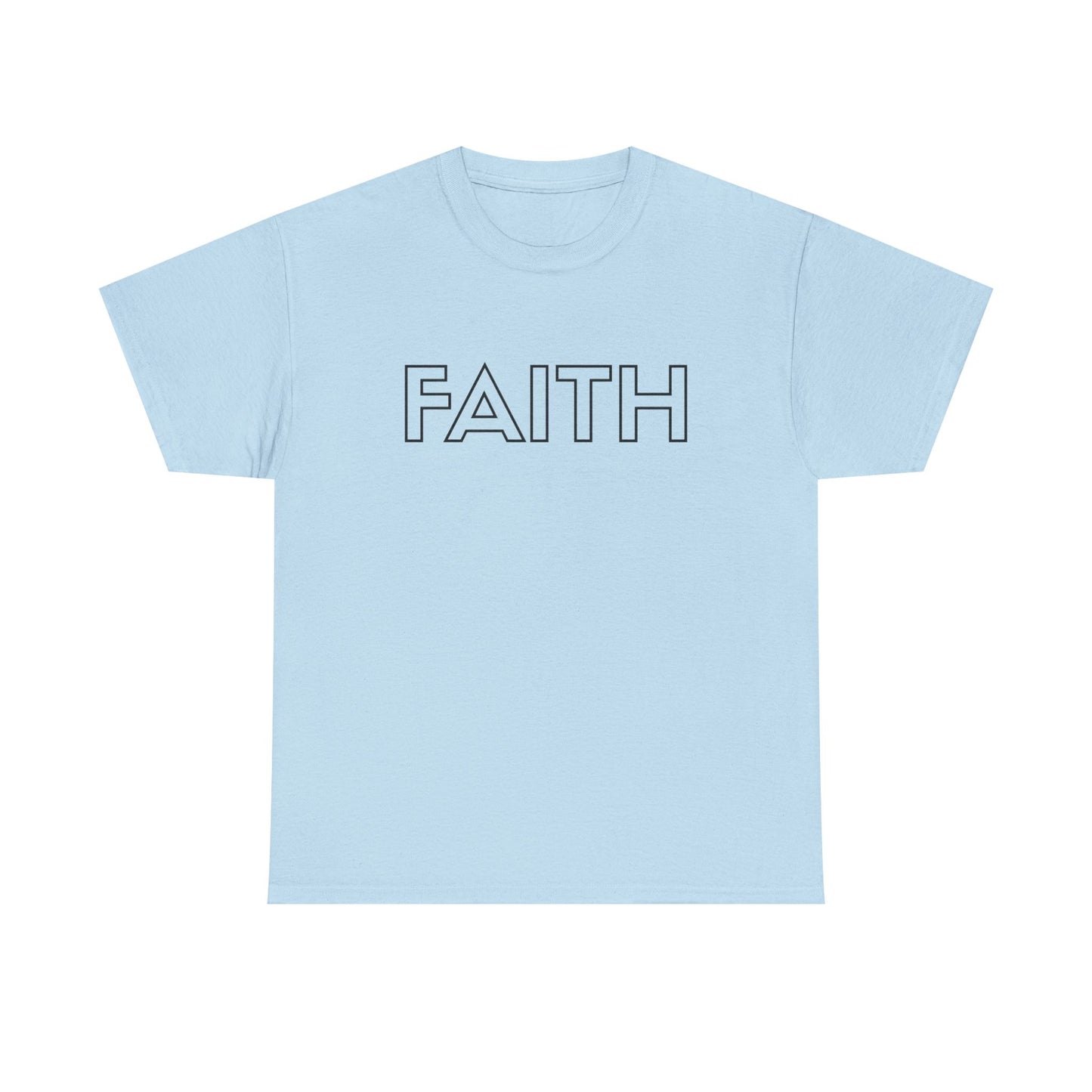 FAITH T-Shirt —Black Printing