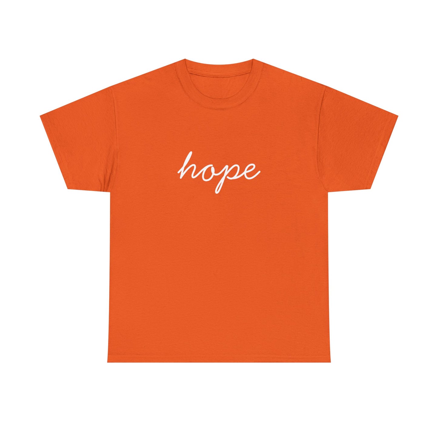 Hope Script T-Shirt —white Printing