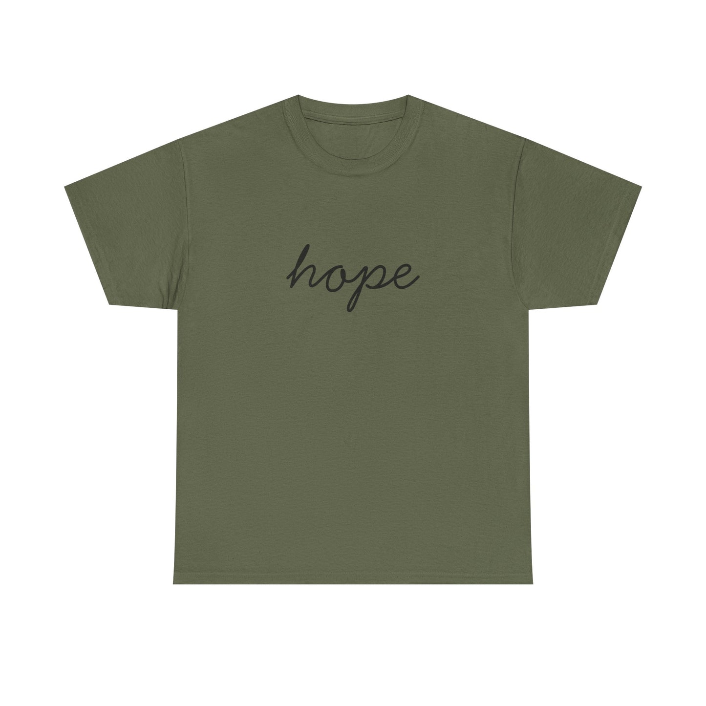 Hope Script T-Shirt —Black Printing