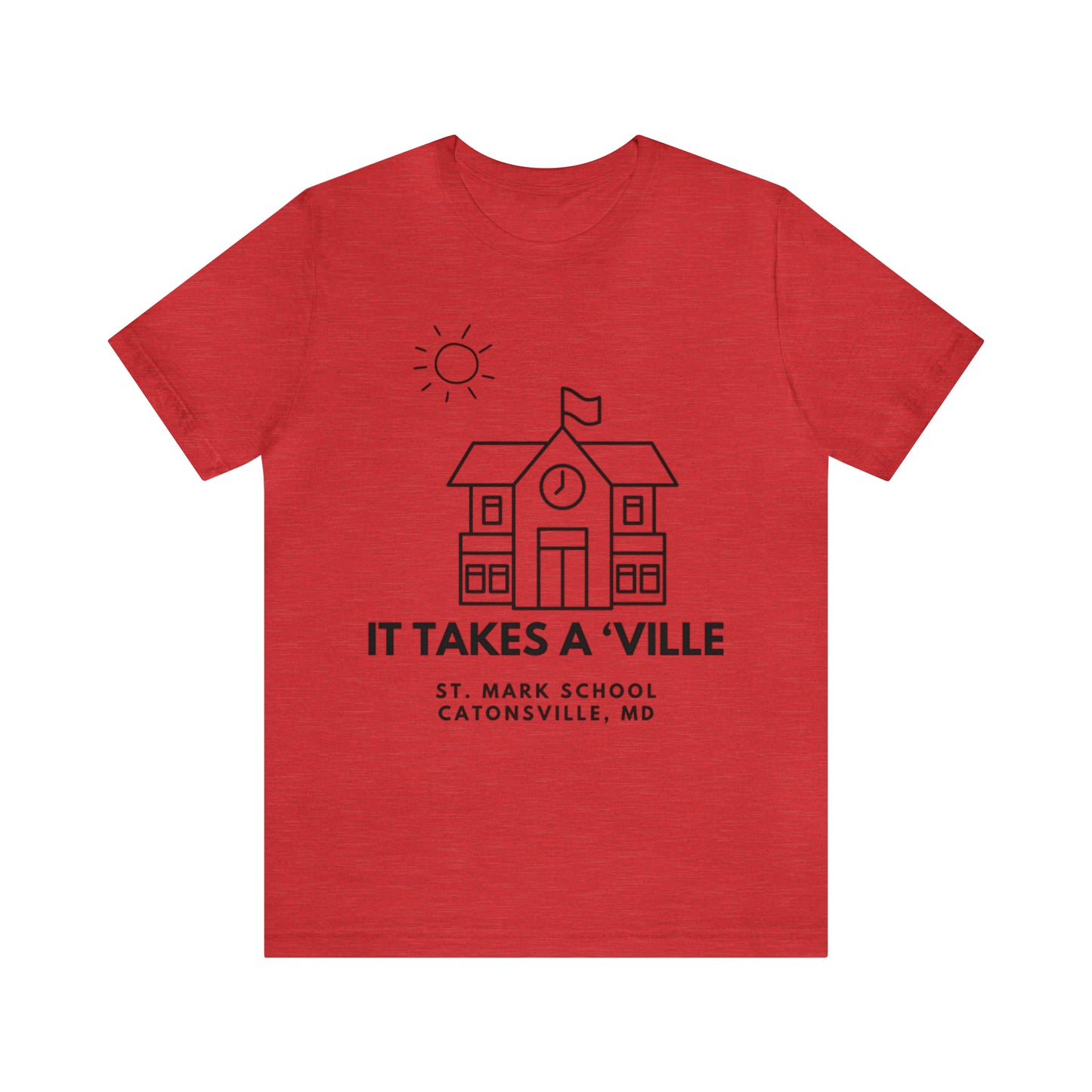 St. Mark School It Takes a ‘Ville Schoolhouse Shirt