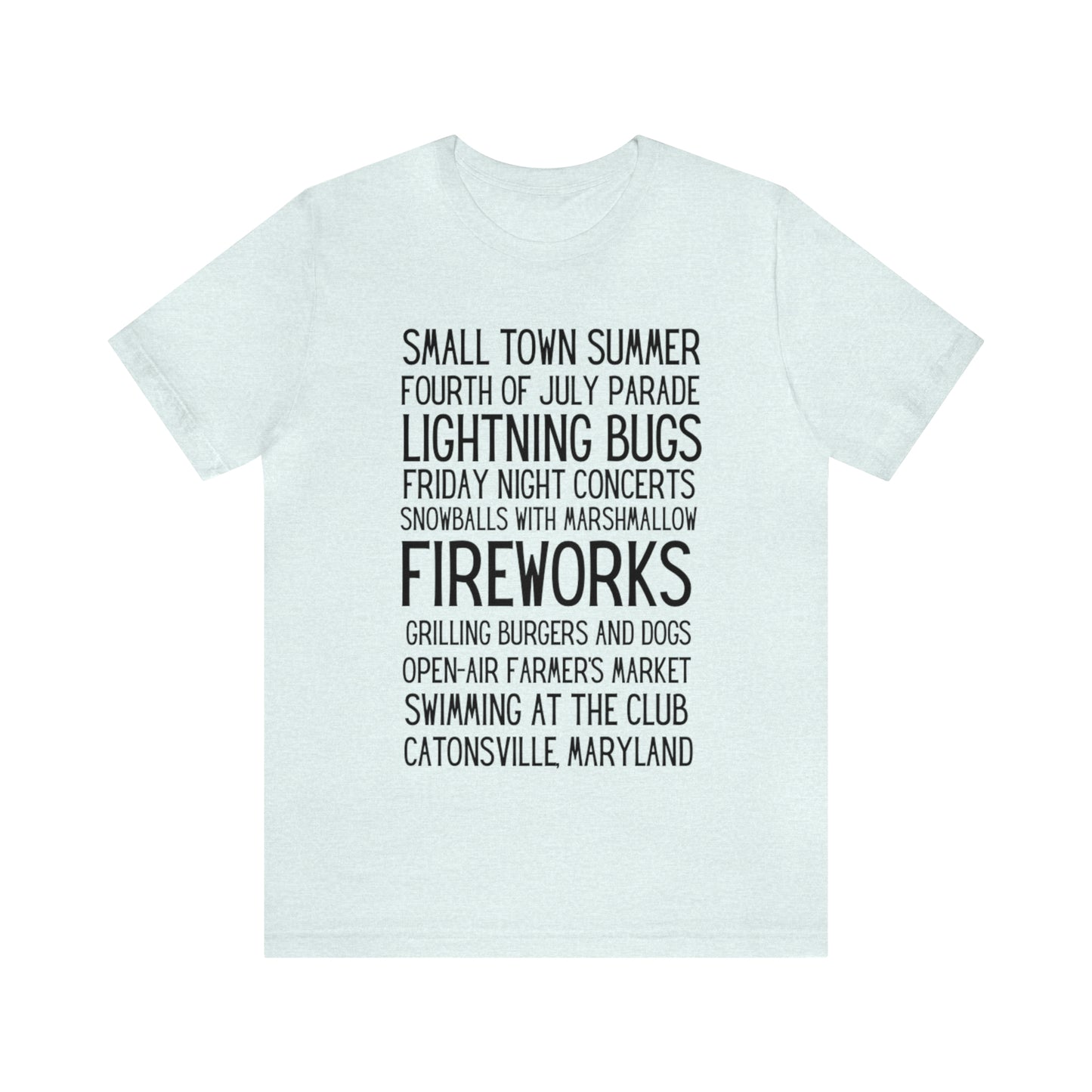 Small Town Summer Catonsville Unisex Jersey Short Sleeve Tee