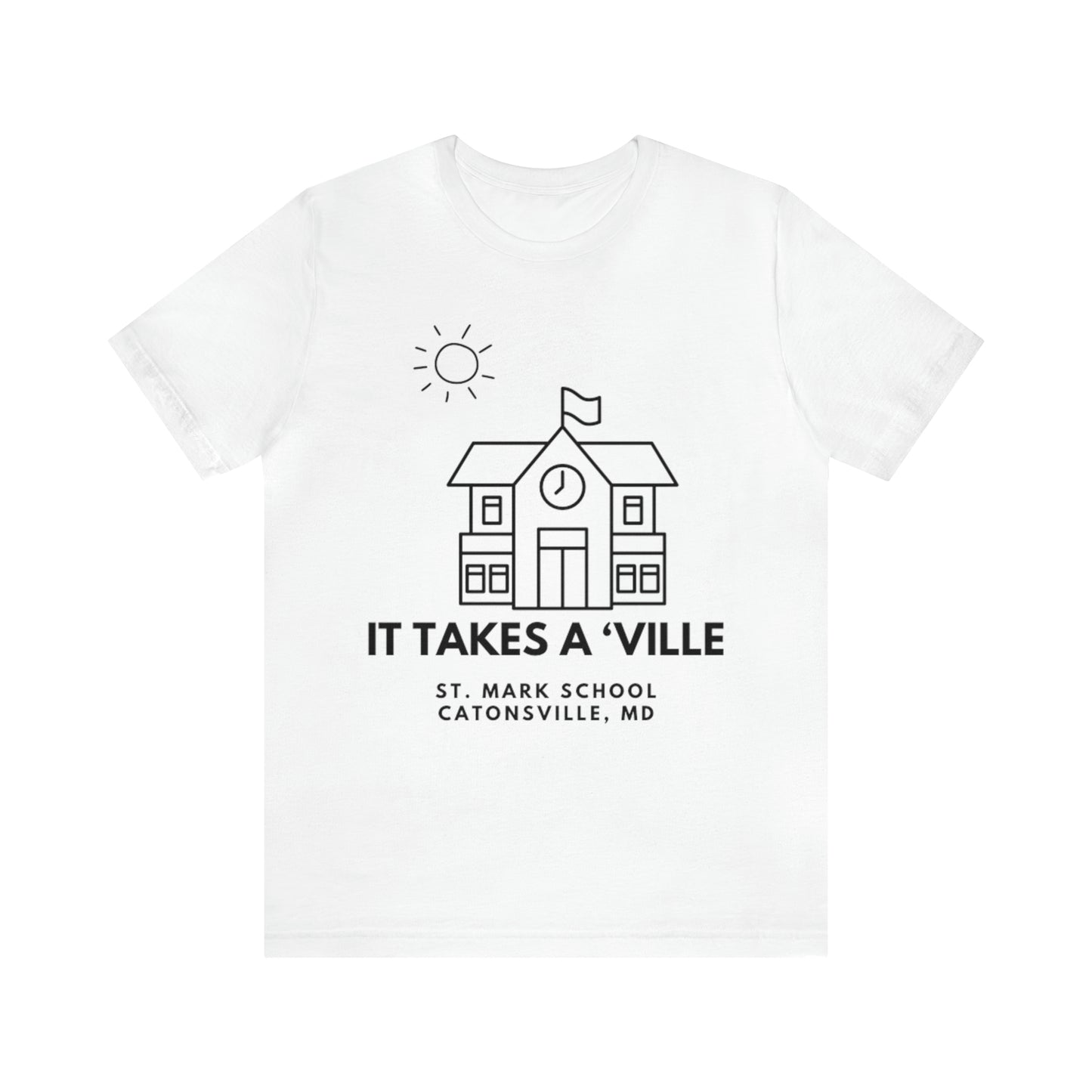 St. Mark School It Takes a ‘Ville Schoolhouse Shirt