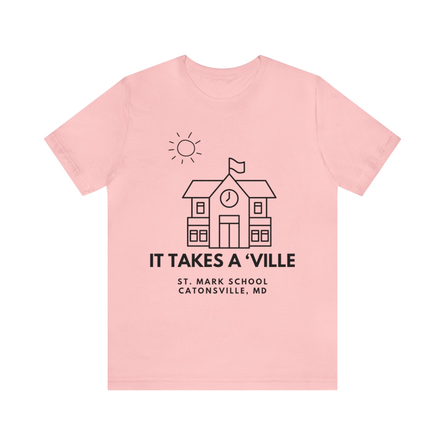 St. Mark School It Takes a ‘Ville Schoolhouse Shirt